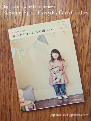 Japanese Sewing Patterns A Sunny Spot Everyday Clothes For Girls Japanese Sewing Patterns A Sunny Spot Everyday Clothes For Girls